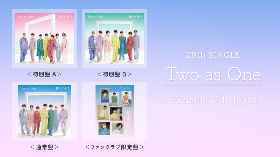 29th SINGLE Two as One 2022.08.17 RELEASE